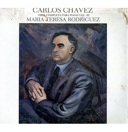 Carlos Chávez: Obra Completa para Piano Vol. 3